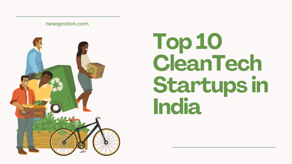 Top 10 CleanTech Startups in India