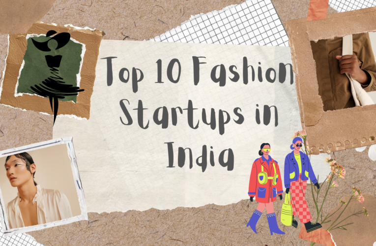 Top 10 Fashion Startups in India