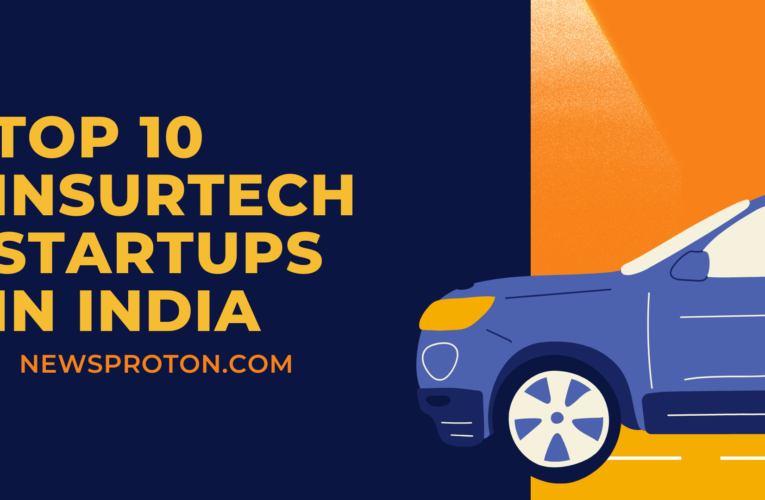 Top 10 InsurTech Startups in India