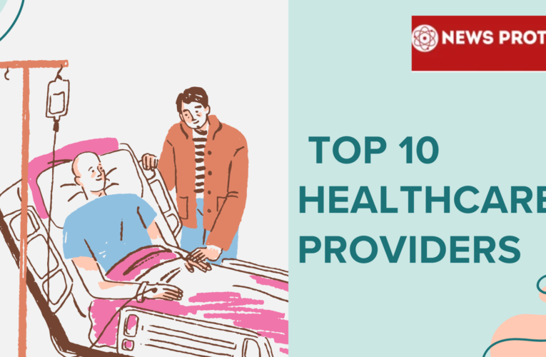 Top 10 Healthcare Providers in India