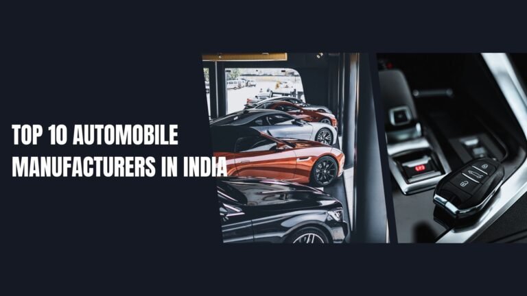 Top 10 Automobile Manufacturers in India