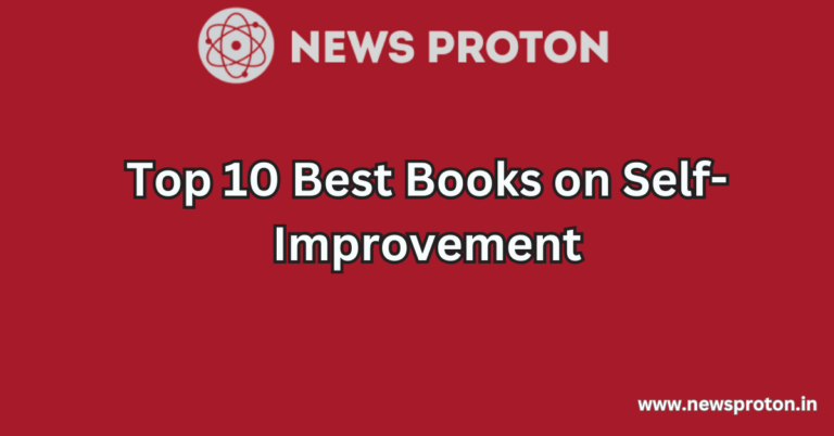 Top 10 Best Books on Self-Improvement