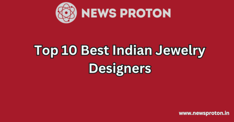 Top 10 Best Indian Jewelry Designers