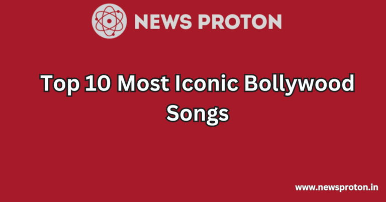 Top 10 Most Iconic Bollywood Songs