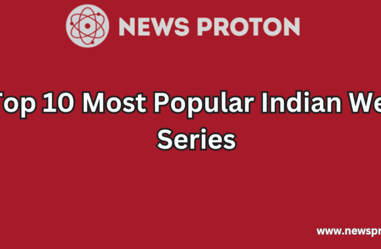 Top 10 Most Popular Indian Web Series